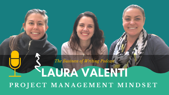 BOW 098 – Laura Valenti: Project Management Mindset